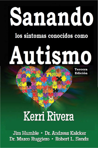 Sanando los síntomas conocidos como autismo (español)